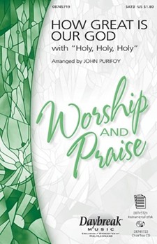 How Great Is Our God W/holy Holy Holy by - Purifoy John - Chris Tomlin for SAB and Piano