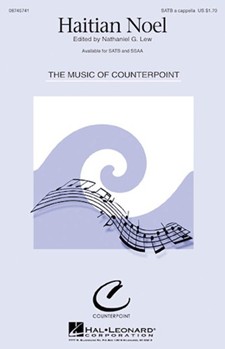 Haitian Noel by Augustin Joseph - Lew Nathaniel - Counterpoint for SSAA a cappella