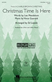 Christmas Time Is Here by Guaraldi Vince - Lojeski Ed - for 2-Part