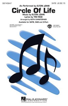 Circle Of Life by John Elton - Christopher Keith - Elton John for SATB