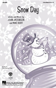 Snow Day by Huff and Jacobson for Accompaniment CD