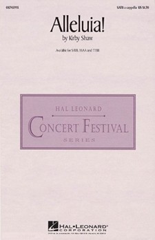 Alleluia by Shaw Kirfor SATB