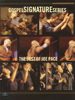 The Best of Joe Pace by Joe Pace for