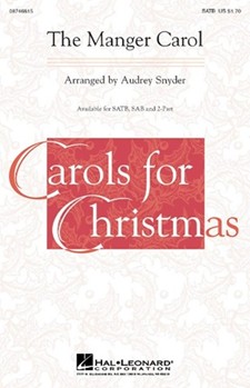Manger Carol by Spillman Jonathan E - Snyder Audrey - for 2-Part