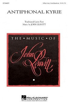 Antiphonal Kyrie by Leavitt John for 2-Part