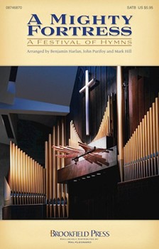 Mighty Fortress - A Festival Of Hymns by - Harlan Purifoy and Hill - for SATB
