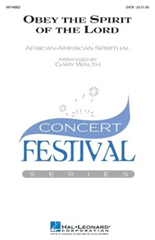 Obey The Spirit Of The Lord by - Walth Gary - for SATB