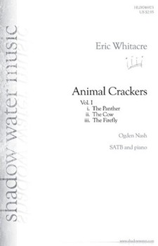 Animal Crackers Volume I by Whitacre Eric for SATB (Vol I)