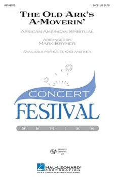 Old Ark's A-moverin' by - Brymer Mark - for SATB