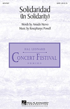 Solidaridad (In Solidarity) by Nervo Amado - Powell Rosephanye - for SATB