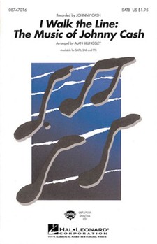 I Walk The Line: Music Of Johnny Cash - (Medley) by - Billingsley Alan - Johnny Cash for SATB