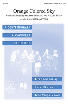 Orange Colored Sky by Stein Willie - Sharon Deke - for SATB a cappella