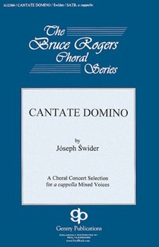 Cantate Domino by Swider Joseph for SATB
