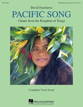Pacific Song by Fanshawe David for Score