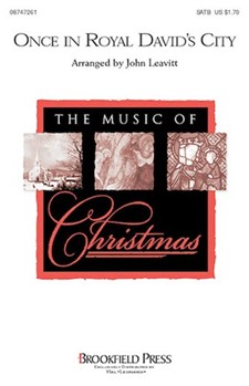 Once In Royal David's City by - Leavitt John - for SATB