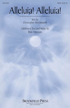Alleluia Alleluia by Peterson Dale for SATB
