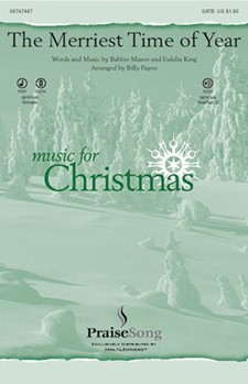 Merriest Time Of Year by Mason and King - Payne Billy - for SATB