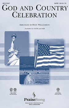 God And Country Celebration by - Williamson Dave - for SATB