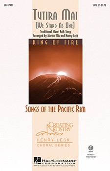 Tutira Mai (We Stand As One) by - Leck and Ellis - for SATB