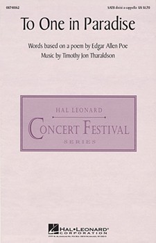 To One In Paradise by Tharaldson Timothy for SATB