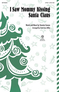 I Saw Mommy Kissing Santa Claus -