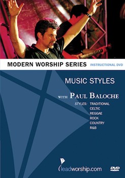 Music Styles by Paul Baloche for