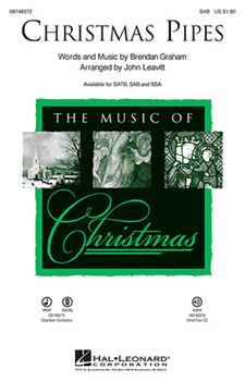 Christmas Pipes by Graham Brendan - Leavitt John - for SAB and Piano