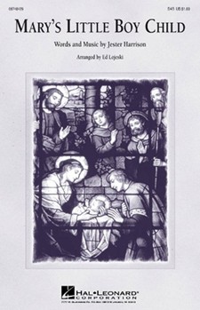 Mary's Little Boy Child by - Lojeski Ed - for SAB and Piano