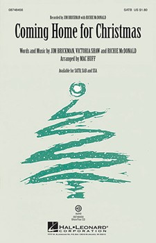 Coming Home For Christmas by - Huff Mac - Richie McDonald for SATB