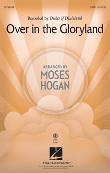 Over In The Gloryland by - Hogan Moses - Dukes Of Dixieland for SATB