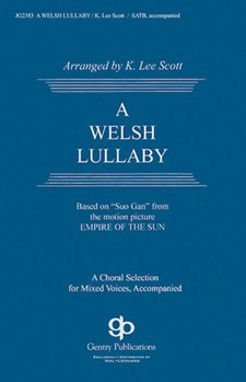 Welsh Lullaby by - Scott K Lee - for SATB