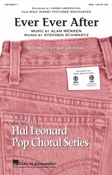 Ever Ever After From "enchanted" by - Lojeski Ed - Carrie Underwood for SSA