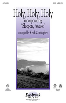Holy Holy Holy by - Christopher Keith - for SATB