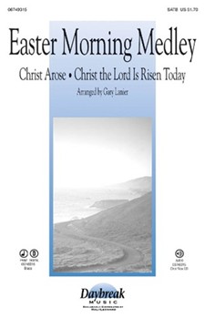 Easter Morning Medley by - Lanier Gary - for SATB