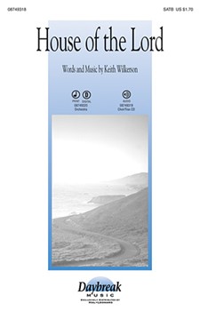 House Of The Lord by Wilkerson Keith for SATB