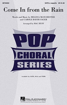 Come In From The Rain by Manchester Melissa - Huff Mac - for SATB