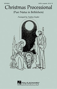 Christmas Processional by - Snyder Audrey - for SATB