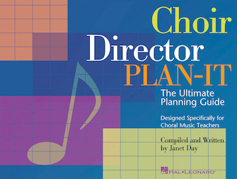 Choir Director Plan-it by Day Janet Klevberg for Text