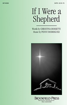 If I Were A Shepherd by Rodriguez Penny for SATB