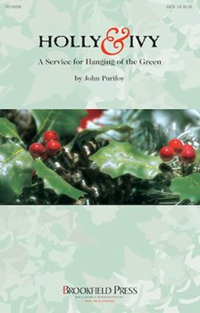 Holly & Ivy by - Purifoy John - for SATB