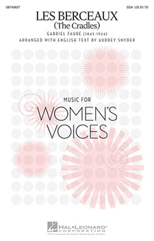 Les Berceaux by Faure Gabriel - Snyder Audrey - for SSA