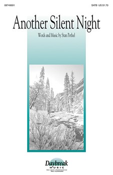 Another Silent Night by Pethel Stan for SATB