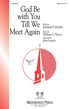 God Be With You Till We Meet Again by - Leavitt John - for SATB
