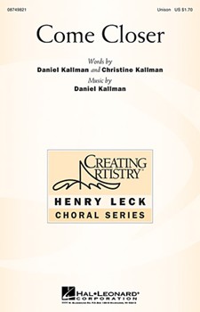 Come Closer by Kallman Daniel for Unison