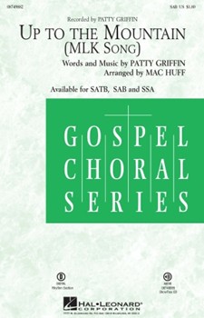 Up To The Mountain by Griffin Patty - Huff Mac - Kelly Clarkson for SAB and Piano