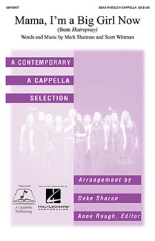 Mama I'm A Big Girl Now by Shaiman Marc - Sharon Deke - for SSAA