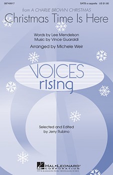 Christmas Time Is Here by Guaraldi Vince - Michele Weir - for SATB a cappella