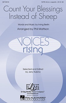 Count Your Blessings Instead Of Sheep by Berlin Irving - Phil Mattson - for SATB a cappella