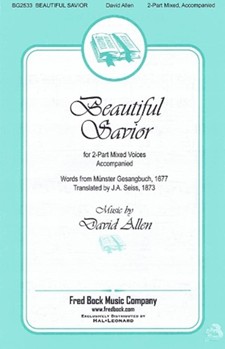 Beautiful Savior by Allen David for 2-Part Mixed