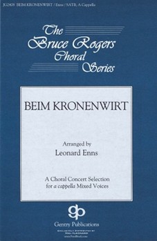 Beim Kronenwirt by Enns Leonard - Enns Leonard - for SATB a cappella